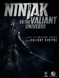 Постер фильма: Ninjak vs the Valiant Universe