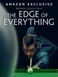 Постер фильма: Ronnie O'Sullivan: The Edge of Everything