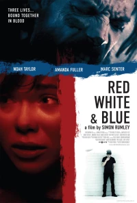 Постер фильма: Красный Белый и Синий