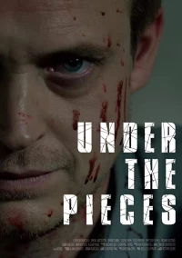 Постер фильма: Under the Pieces