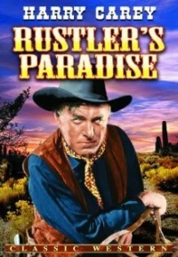 Постер фильма: Rustler's Paradise