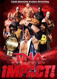 Постер фильма: TNA Impact Wrestling