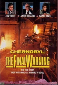 Постер фильма: Чернобыль: Последнее предупреждение