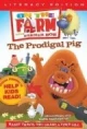 На ферме: Блудная свинья