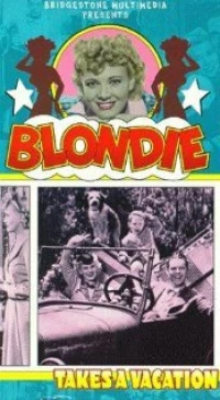 Постер фильма: Blondie Takes a Vacation