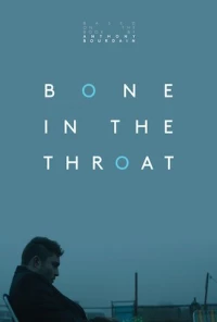 Постер фильма: Кость в горле