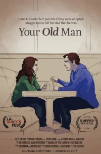 Постер фильма: Your Old Man