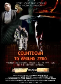 Постер фильма: Countdown to Ground Zero