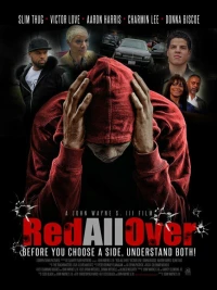 Постер фильма: Red All Over