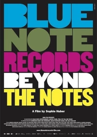 Постер фильма: Blue Note Records: Beyond the Notes