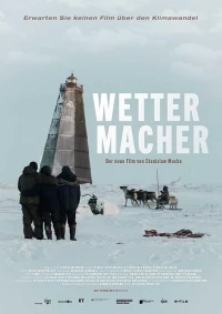Постер фильма: Wettermacher