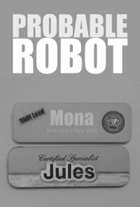 Постер фильма: Probable Robot