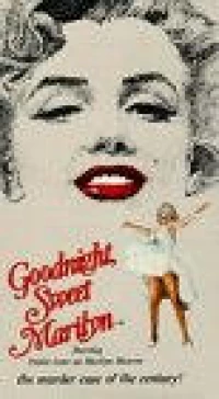Постер фильма: Goodnight, Sweet Marilyn