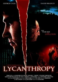 Постер фильма: Lycanthropy