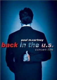 Постер фильма: Пол Маккартни: Возвращение в США
