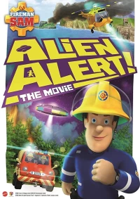 Постер фильма: Fireman Sam: Alien Alert! The Movie