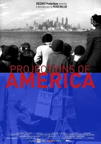 Постер фильма: Projections of America