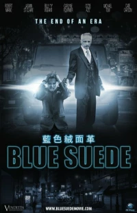 Постер фильма: Blue Suede