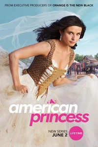 Постер фильма: Американская принцесса