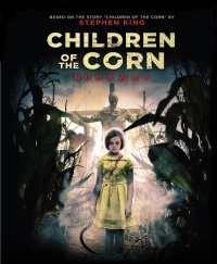 Постер фильма: Дети кукурузы: Беглянка