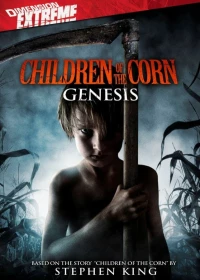 Постер фильма: Дети кукурузы: Генезис