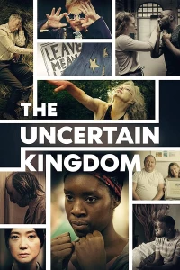 The Uncertain Kingdom