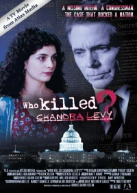 Постер фильма: Who Killed Chandra Levy?