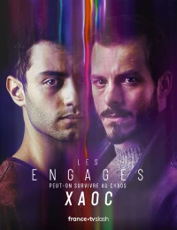 Постер фильма: Les engagés: XAOC