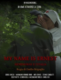 Постер фильма: Меня зовут Эрнест