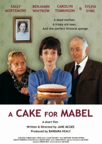 Постер фильма: A Cake for Mabel
