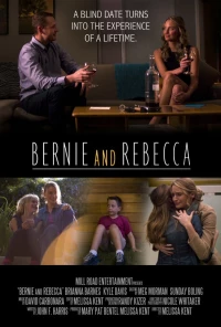Постер фильма: Bernie and Rebecca