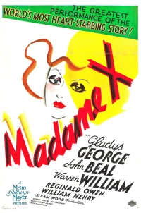 Постер фильма: Мадам Икс
