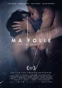 Постер фильма: Ma folie