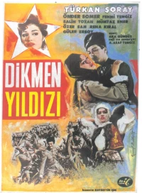 Постер фильма: Dikmen yildizi
