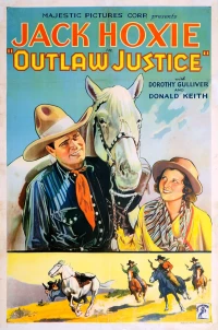 Постер фильма: Outlaw Justice