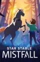 Star Stable: Mistfall