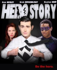 Постер фильма: Hero Story