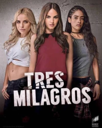Постер фильма: Три Милагрос