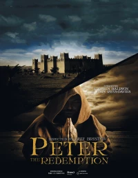 Постер фильма: Апостол Пётр: искупление