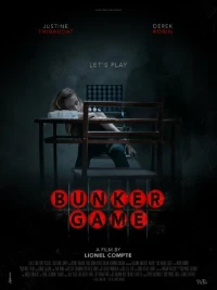Постер фильма: Bunker Game