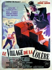 Постер фильма: Le village de la colère