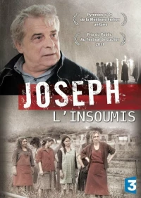 Постер фильма: Joseph l'insoumis