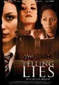 Постер фильма: Telling Lies