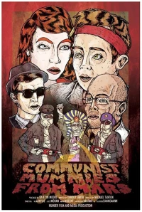 Постер фильма: Communist Mummies from Mars