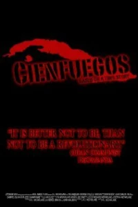 Постер фильма: Cienfuegos