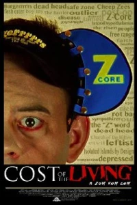 Постер фильма: Cost of the Living: A Zom Rom Com