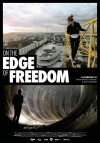 Постер фильма: На краю свободы