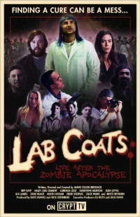 Постер фильма: Lab Coats: Life After the Zombie Apocalypse