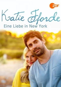 Постер фильма: Katie Fforde: Eine Liebe in New York