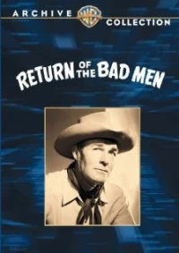 Постер фильма: Return of the Bad Men